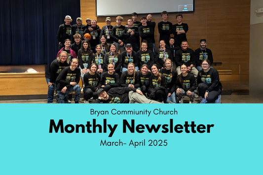 March - April 2025 Newsletter