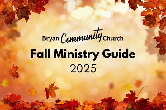 BCC Fall Ministry Guide 2025
